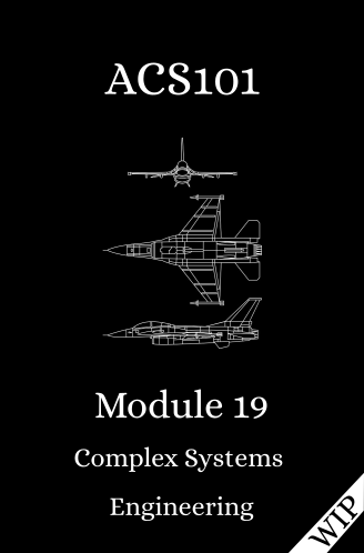Module 19: Complex Systems Engineering