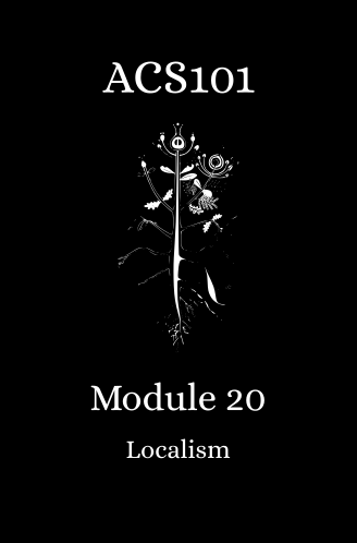 Module 20: Localism