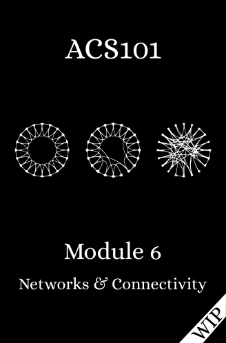 Module 6: Networks and Connectivity